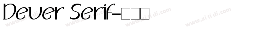 Dever Serif字体转换